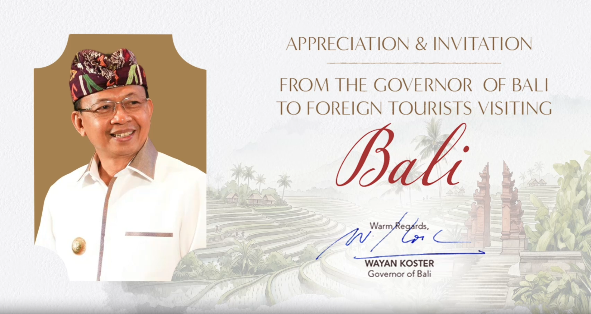 You are currently viewing Appreciation & Invitation From The Governor Of Bali to Foreign Tourists Visiting